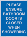 please-ensure-bathroom-door-is-closed-when-showering~